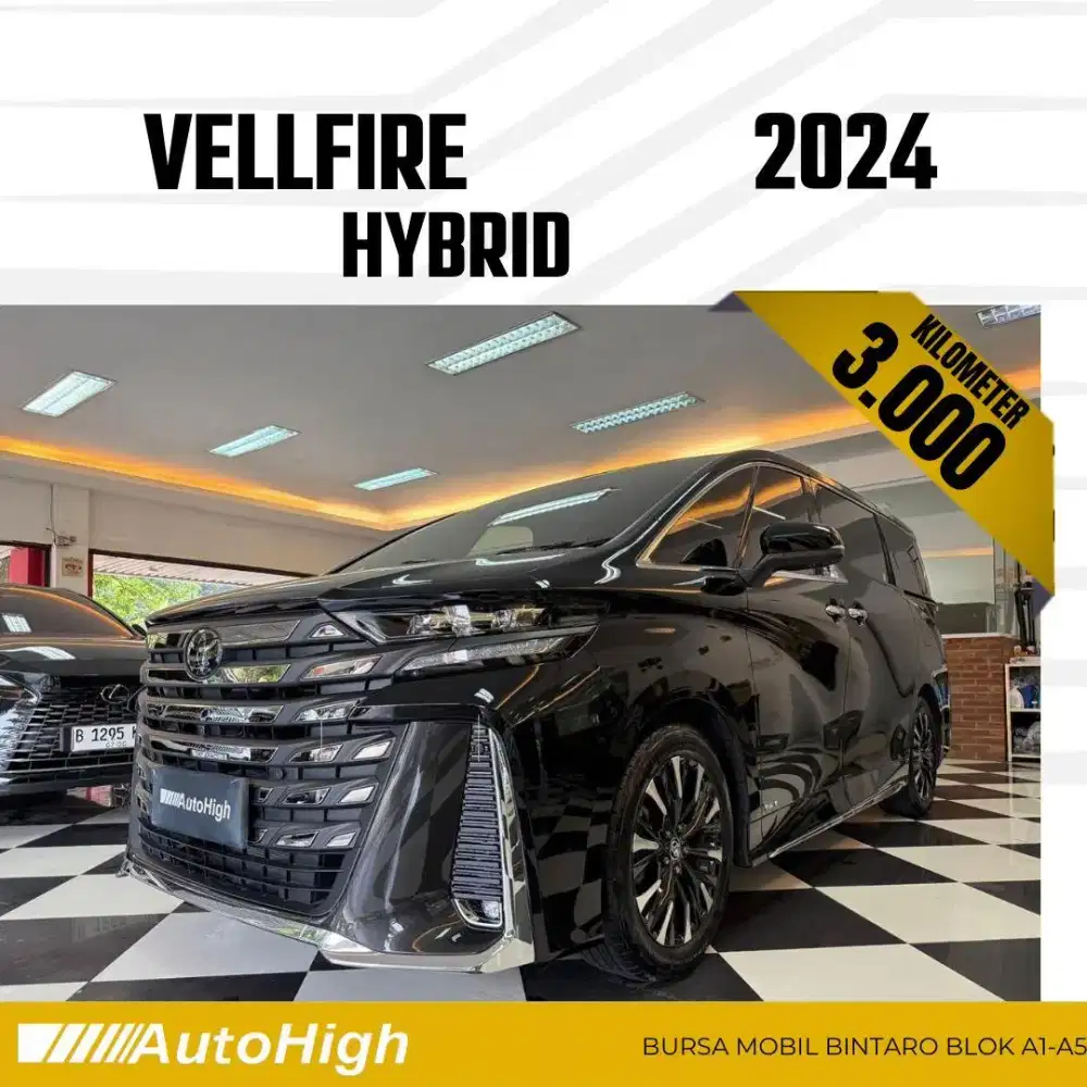 DP10% [Km3.000] Vellfire VIP Hybrid 2024 Black Reg 2025 #AUTOHIGH