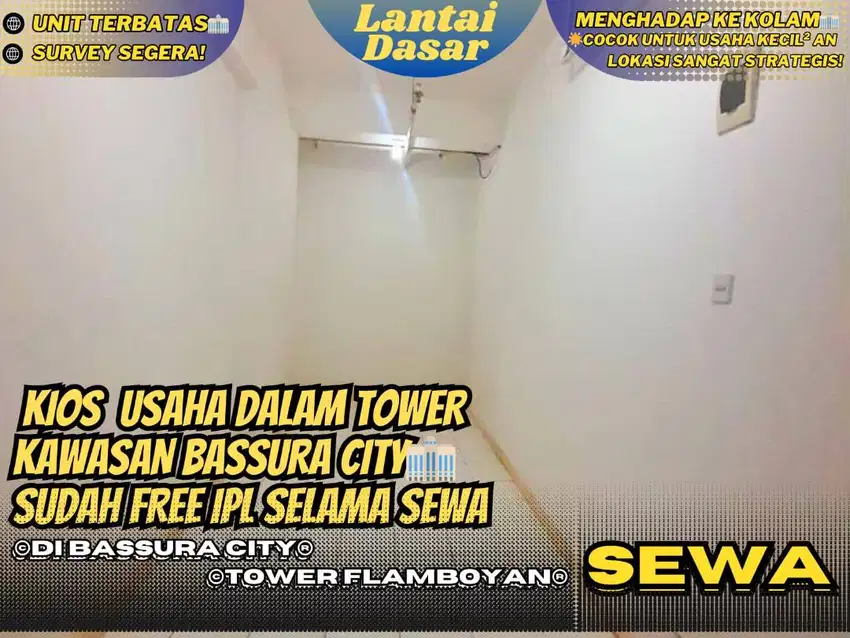 Disewakan Kios Usaha Kawasan Apart Bassura City Hadap Kolam Free IPL