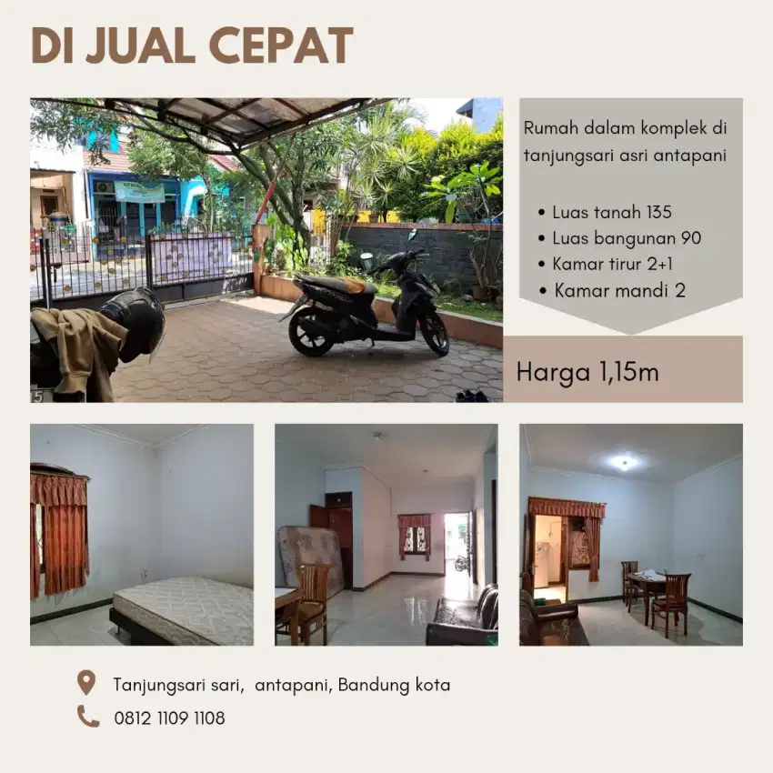 Di JUAL MURAH RUMAH DLM KOMPLEK TANJUNGSARI asri ANTAPANI