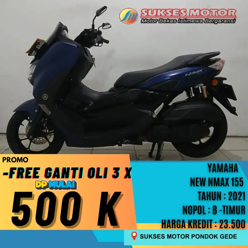 DP 500 RIBU YAMAHA ALL-NEW NMAX 155 TAHUN 2021