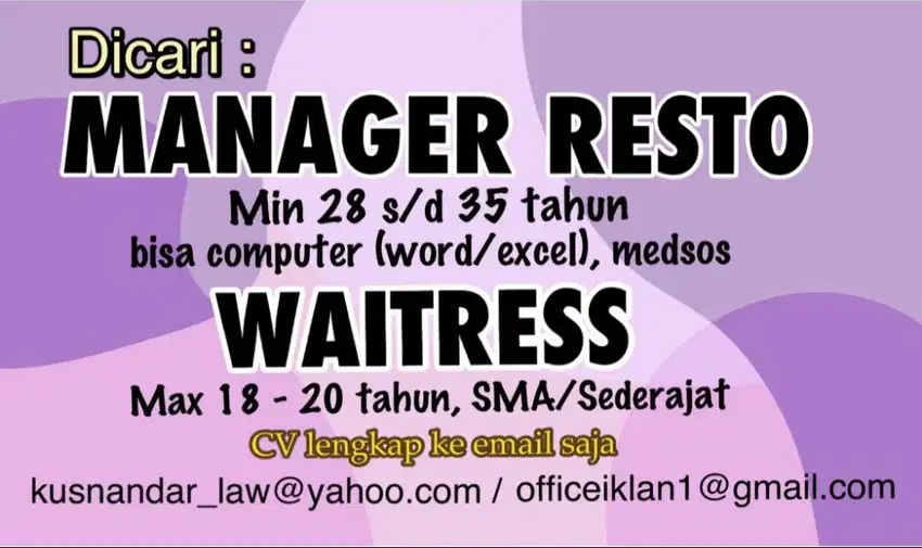 Dicari : MANAGER RESTO dan WAITRESS