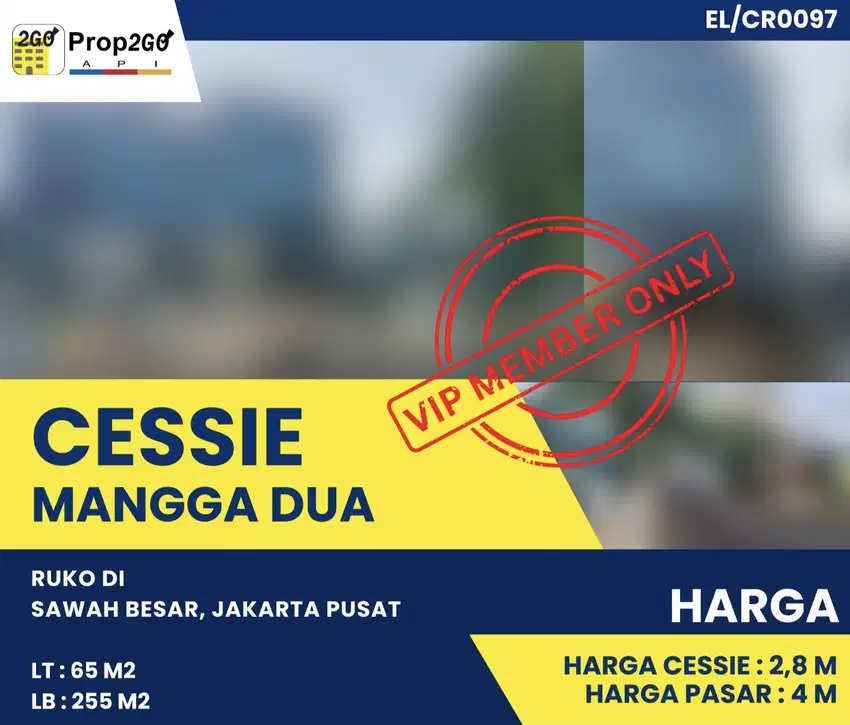 Dijual Cessie Khusus Investor   RUKO - JL. MANGGA DUA , Jakpus