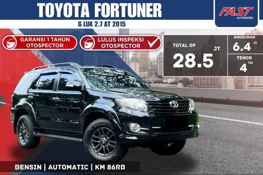 TOYOTA FORTUNER G LUX 2015 2.7 AT BENSIN LOW KM.86RB PJK PJG#F5ST