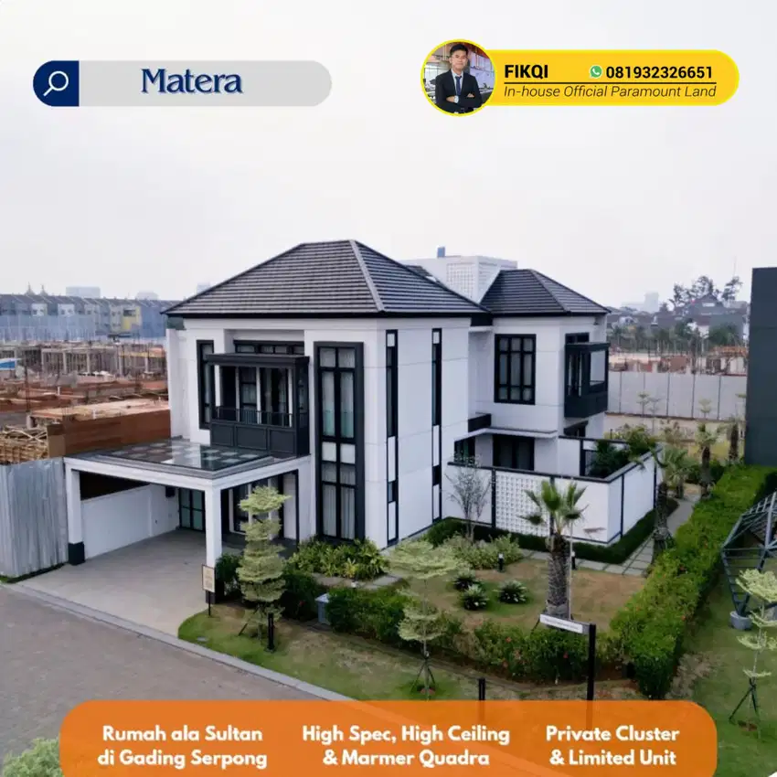 Matera Residences Rumah Termewah di Gading Serpong