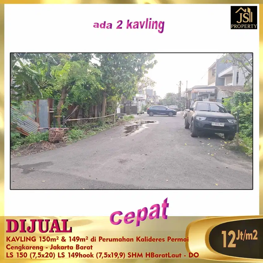 DIJUAL KAVLING 150 METER DI PERUMAHAN KALIDERES PERMAI JAKARTA BARAT