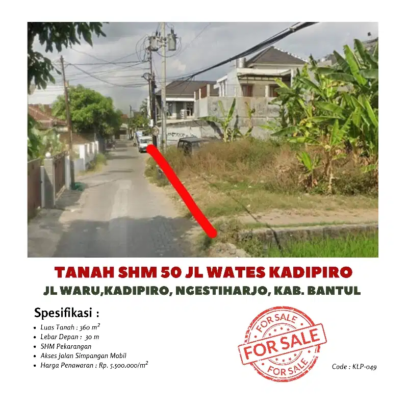 Tanah dijual 50 m jl wates kadipiro shm 360 m2