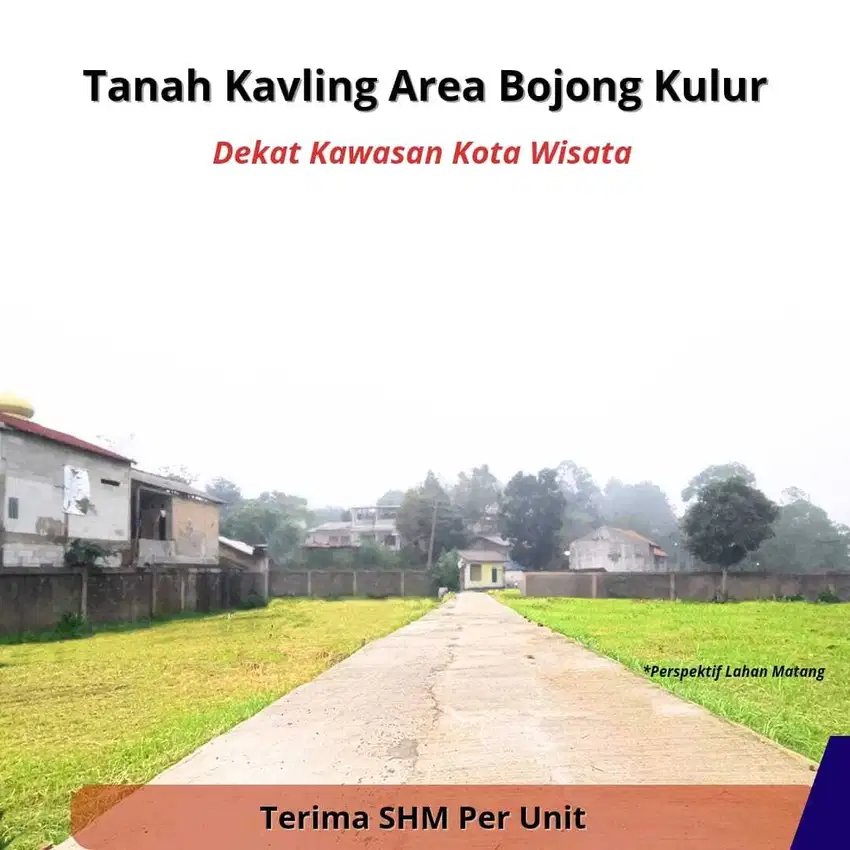 3 Jt-an Kavling SHM Area Bojongkulur, Gunung Putri. Bisa Cicil 12x