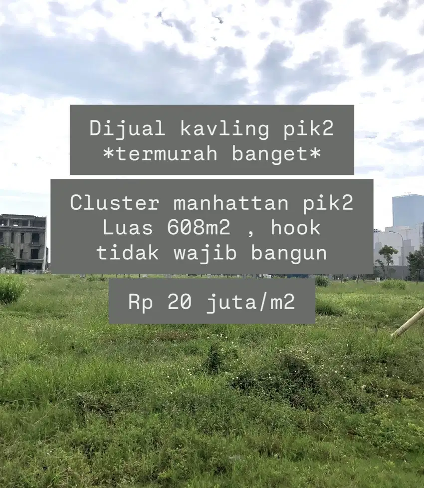 Kavling Manhattan PIK2 Termurah