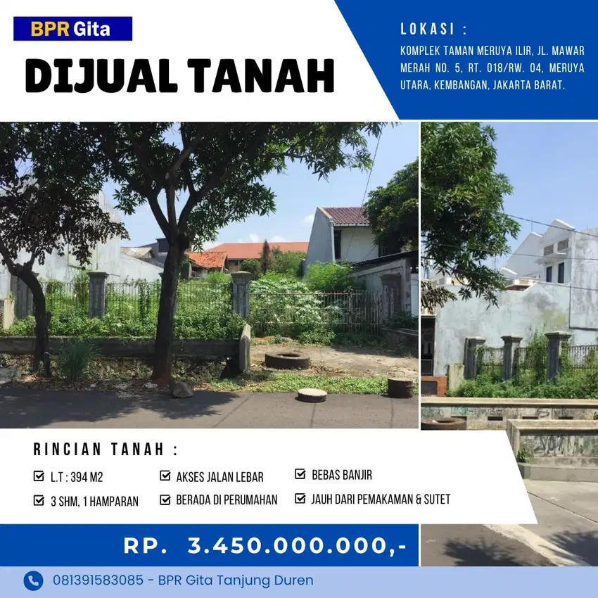 Dijual Tanah Strategis di Meruya Ilir - LT 394m², 3 SHM, Bebas Banjir