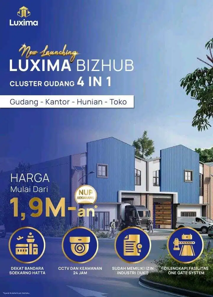 GUDANG LUXIMA BUSINESS PARK LOKASI STRATEGIS DEKAT BANDARA SOETTA