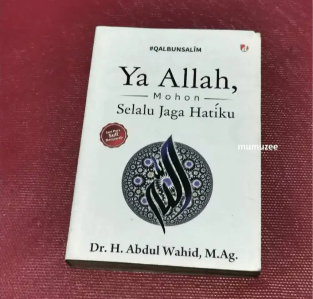 BUKU YA ALLAH MOHON JAGA SELALU HATIKU