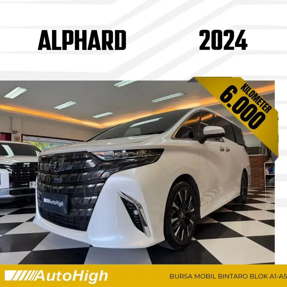 DP10% [Km6.000] Alphard G CVT 2024 White / Hybrid Reg 2023 #AUTOHIGH