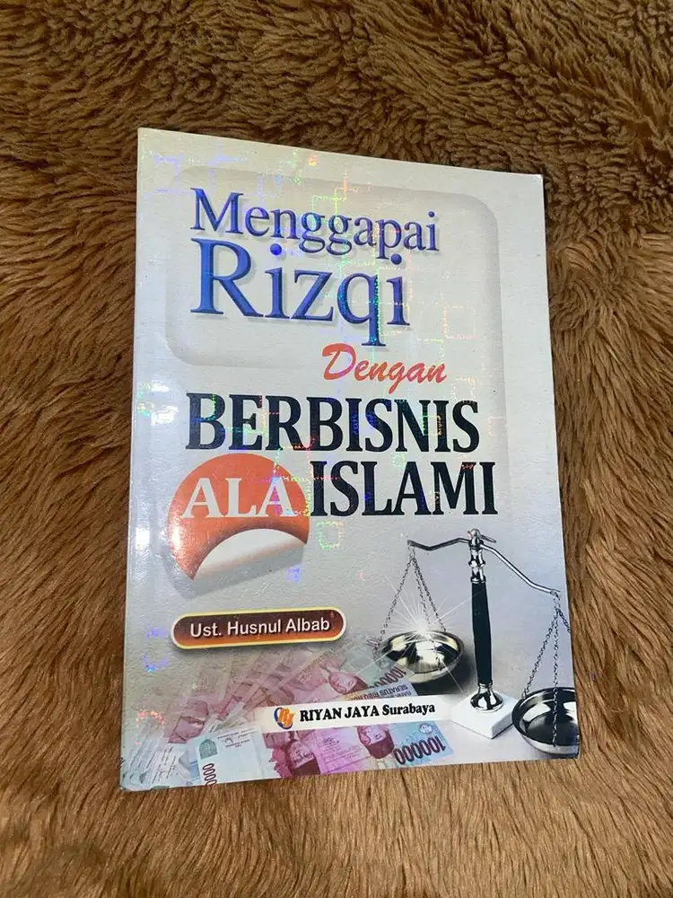 Menggapai Rizqi dengan Berbisnis Ala Islami karya Ust. Husnul Preloved