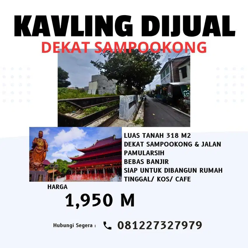 Tanah Kavling 318 Siap Bangun Tgh Kota Dekat SamPooKong