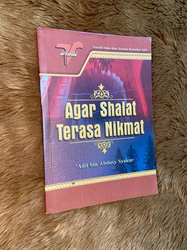 Agar Shalat Terasa Nikmat Preloved