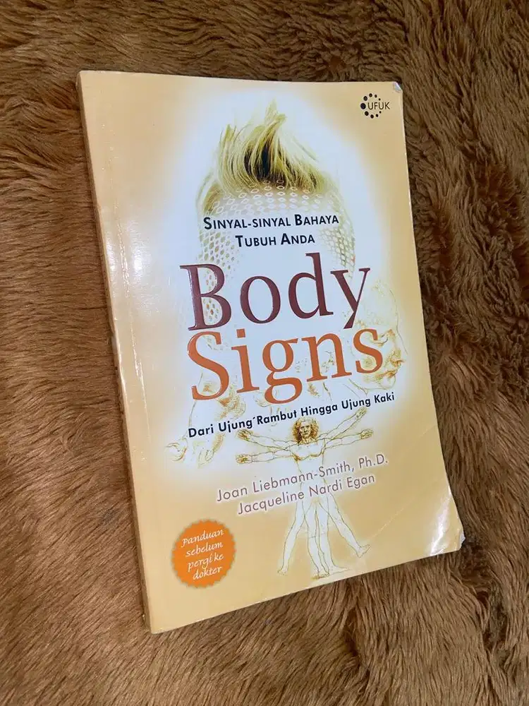 Body Signs: Sinyal-sinyal Bahaya Tubuh Anda Preloved