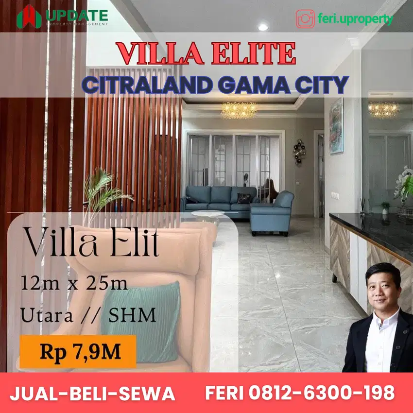 VILLA ELITE CITRALAND GAMA CITY PERABOT DAN BAGUS