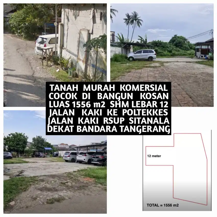 TANAH STRATEGIS COCOK UNTUK KOST KOSAN DEKAT BANDARA KOTA TANGERANG