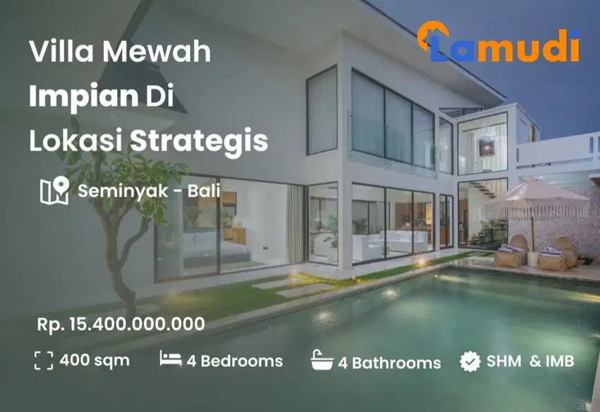Dijual Villa Mewah di Lokasi Strategis Seminyak Bali
