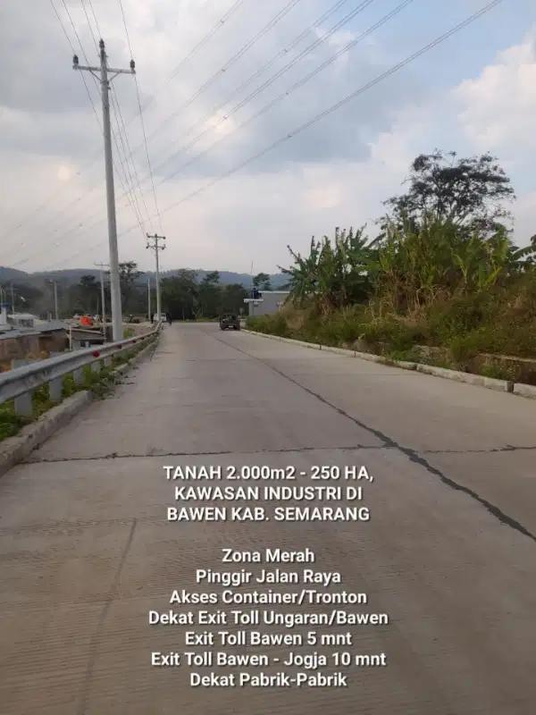 DIJUAL TANAH 1 - 250 HA KAWASAN INDUSTRI BAWEN