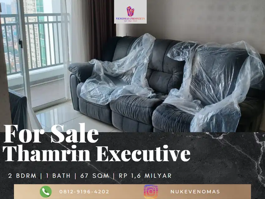 Dijual Apartement Thamrin Executive 2BR Full Furnished View Utara