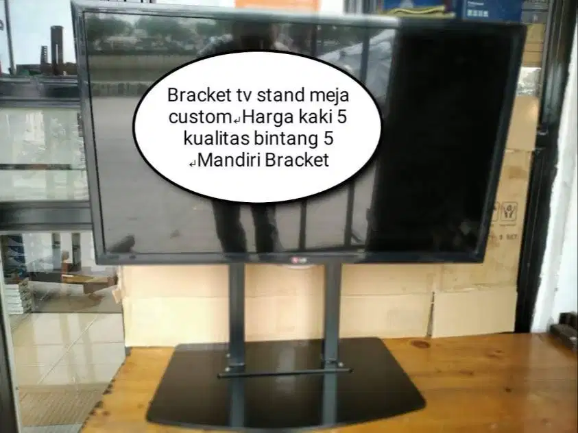 Bracket TV Stand braket meja Custom 32-65 murah.kuat berkualitas