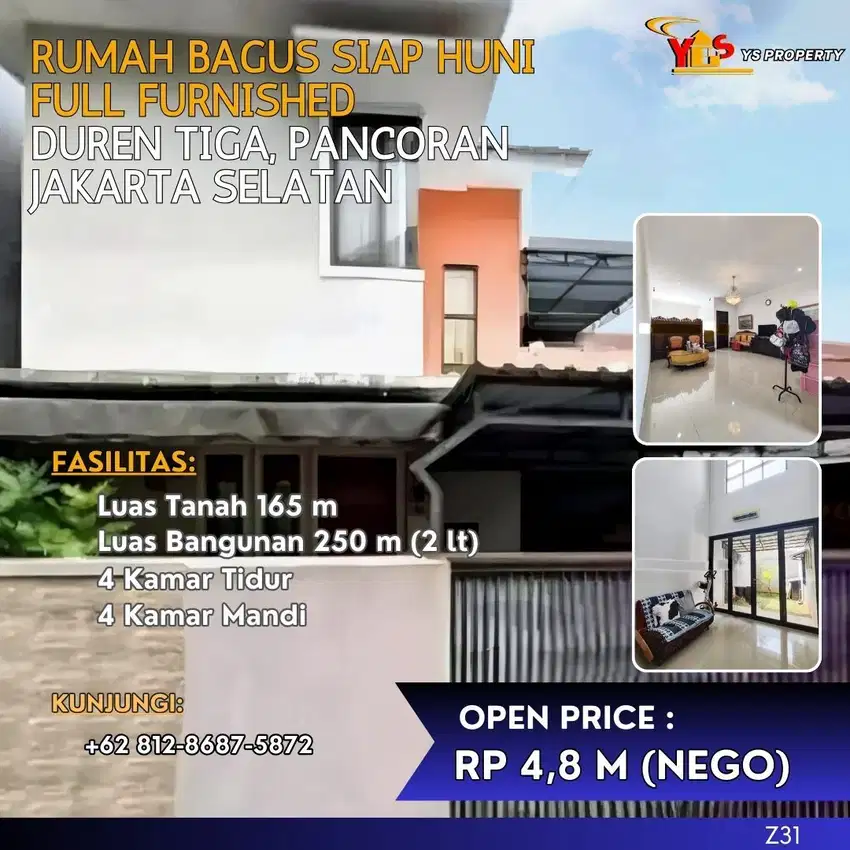 DUREN TIGA PANCORAN JAKSEL RUMAH SIAP TANPA PR HUNI FULL FURNISHED Z31