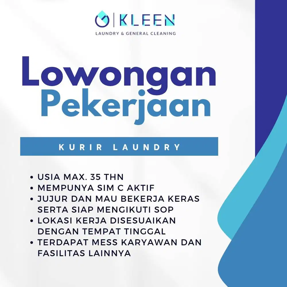 [LOWONGAN KERJA – KLEEN LAUNDRY PREMIUM] [KURIR DELIVERY LAUNDRY]