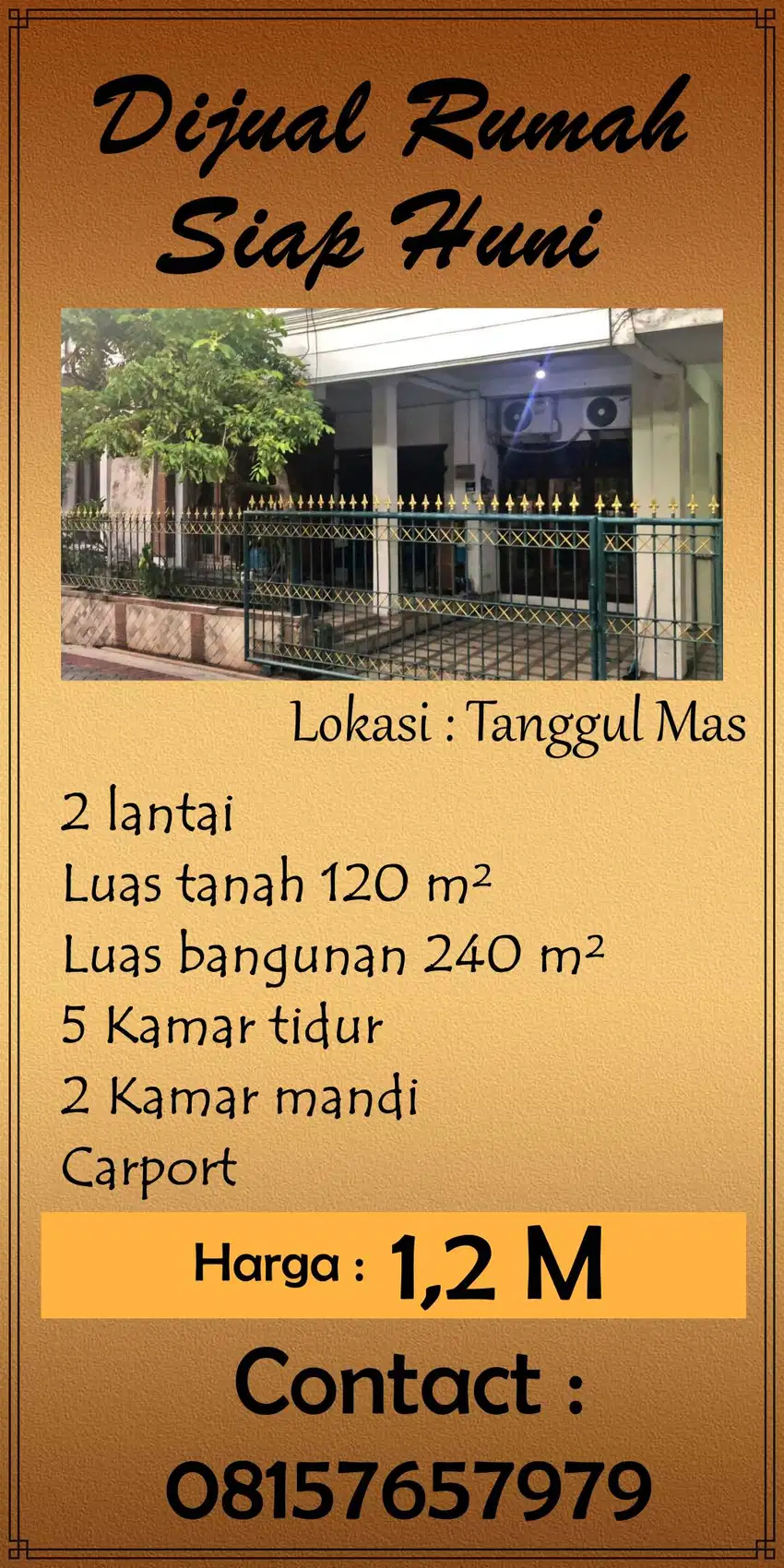 Dijual Cepat Rumah 2LT di Tanggul Mas Barat