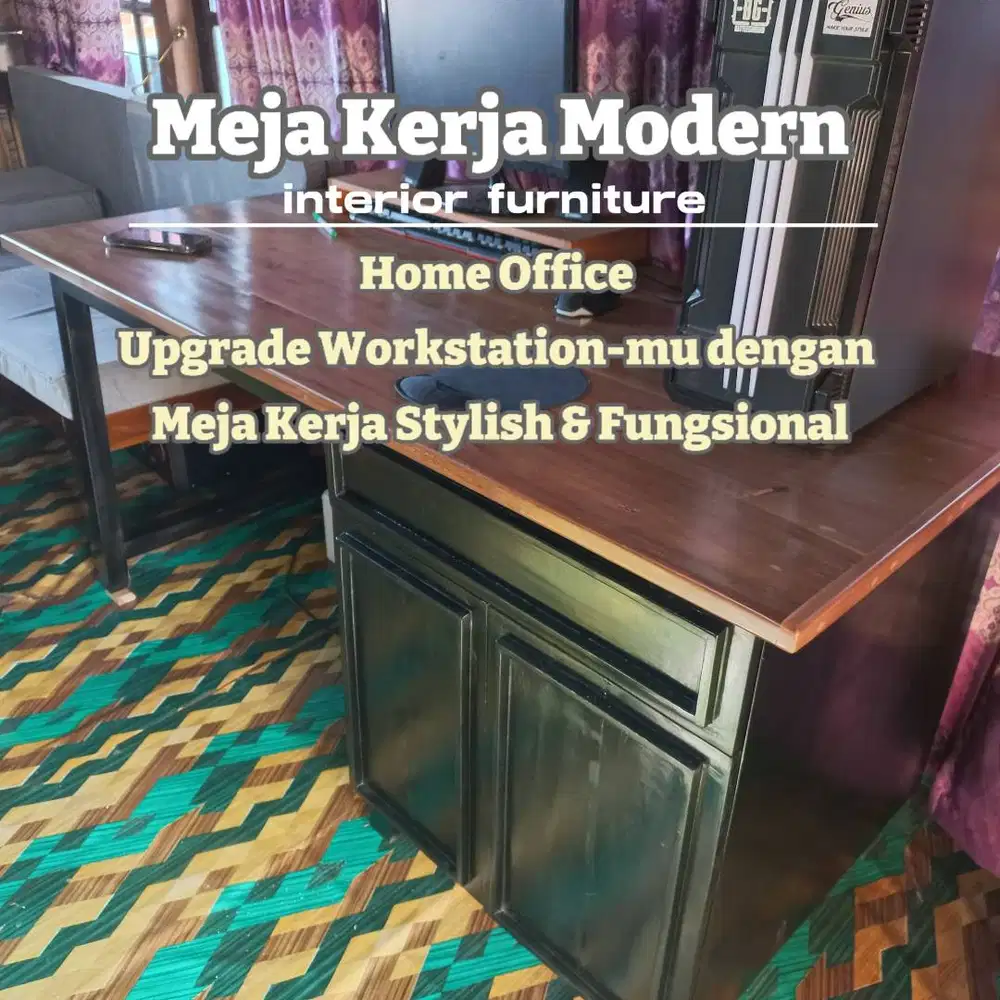 MEJA KERJA DENGAN KABINET SAMPING/MEJA KERJA HOME OFFICE