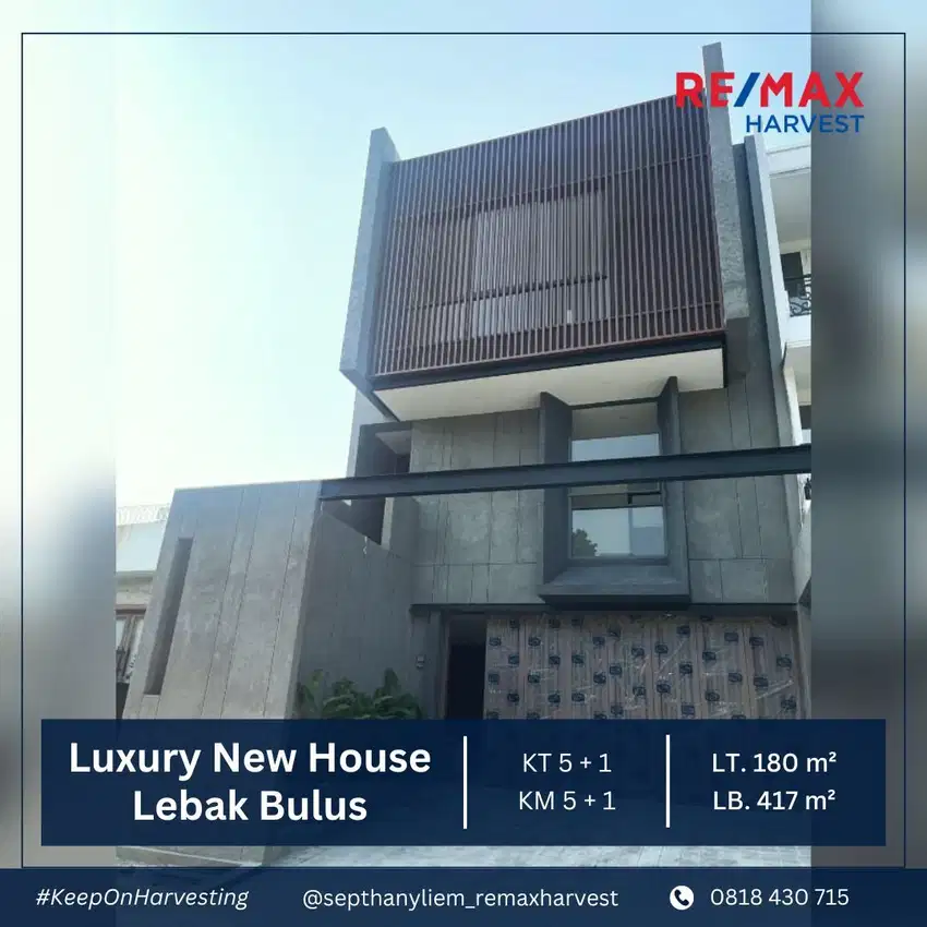 DIJUAL CEPAT LUXURY NEW HOUSE LOKASI STRATEGIS LEBAK BULUS JAKSEL