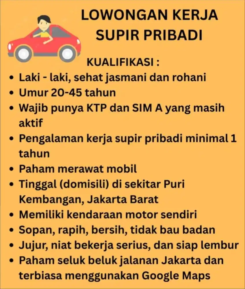 Dicari Supir Pribadi yang serius niat kerja area Jakarta Barat