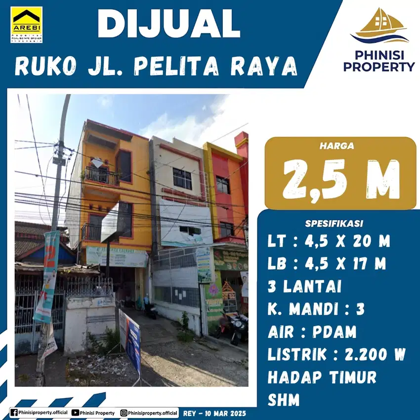 DIJUAL RUKO MURAH 3 LANTAI DI JALAN PELITA RAYA