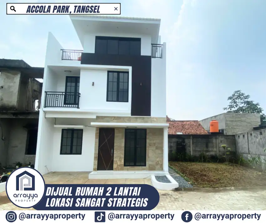 RUMAH BARU 2 LANTAI DI CLUSTER ACCOLA PARK BSD 'GL105