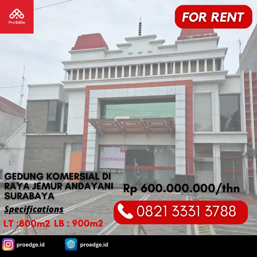 Sewa Cepat Gedung Komersial Lokasi Bagus di Surabaya Selatan