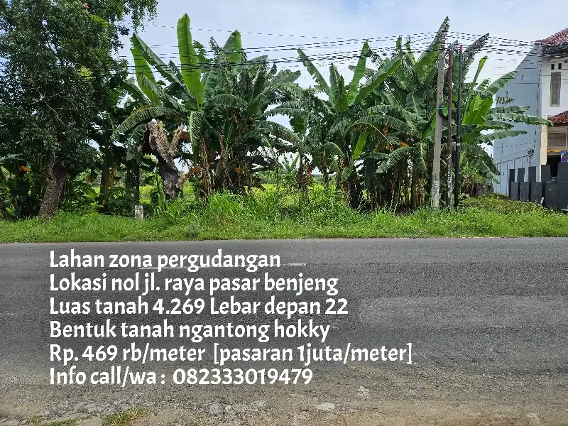 469 rb/meter termurah tanah nol jl. raya pasar benjeng