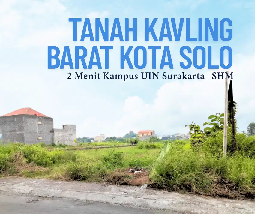 Jual Tanah SHM Solo Barat, Harga Terjangkau