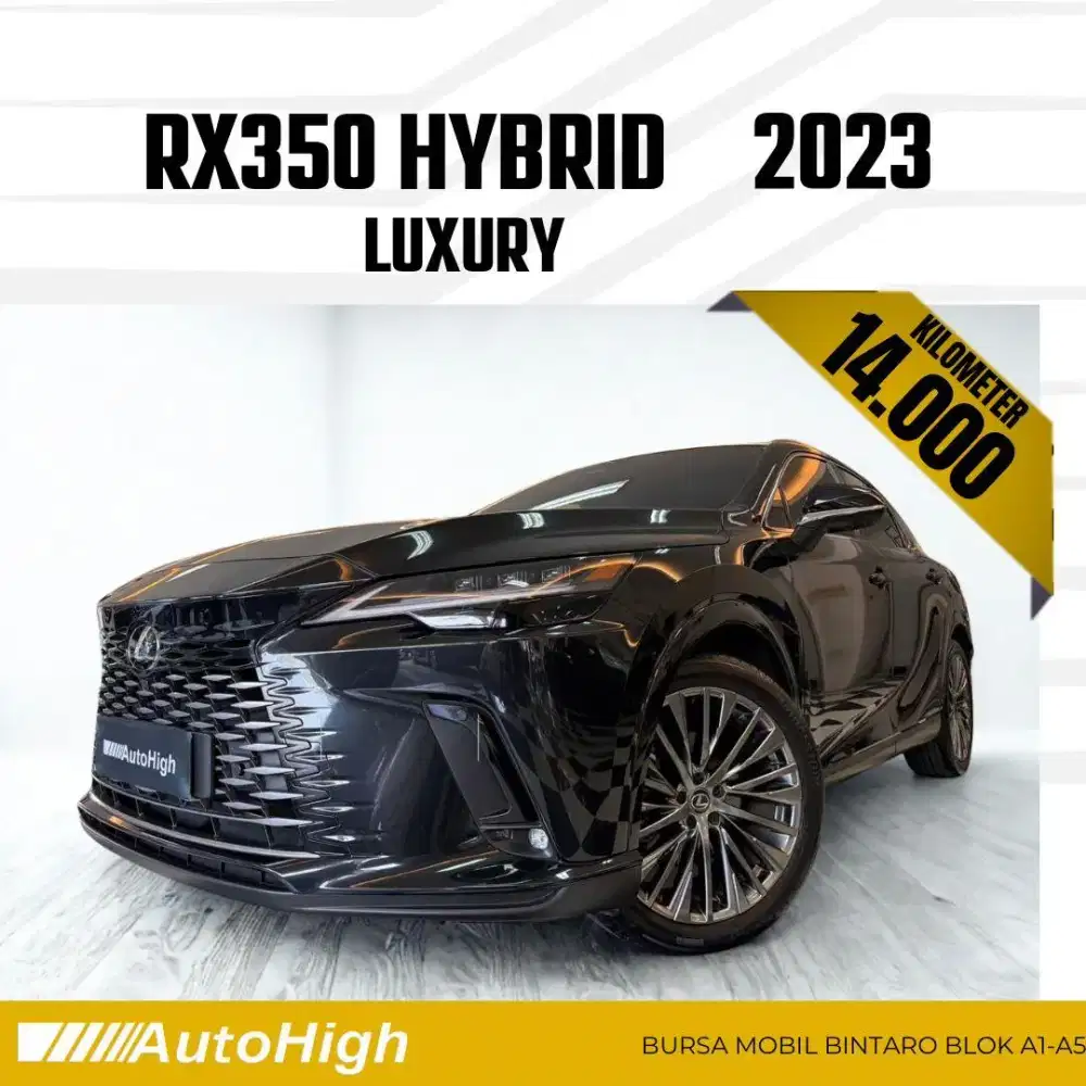 DP10% [Km14.000] RX350h Hybrid 2023 Black / RX350 Reg 2024 #AUTOHIGH