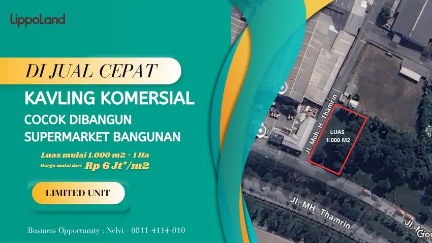KAVLING KOMERSIAL SIAP BANGUN DI JALAN UTAMA KOTA LIPPO CIKARANG