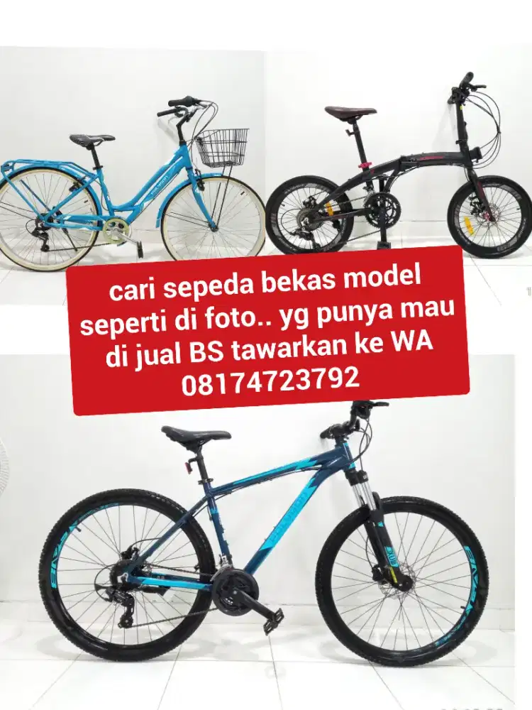 cari & di beli sepeda bekas tak terpakai & mau di jual tawarkan saya