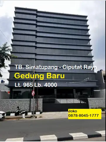 Gedung Baru dan Megah  Jl. Tb. Simatupang Ciputat Raya, Pondok Pinang