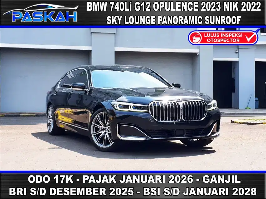 GANJIL Bunga=4.5% PAJAK=2026 BMW 740Li G12 OPULENCE 2023 NIK 2022