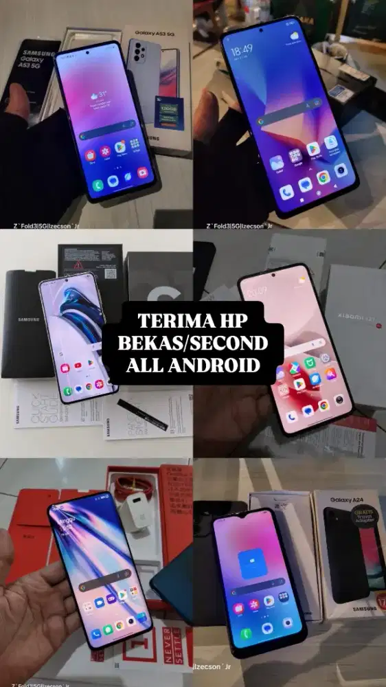 TERIMA JUAL HP BEKAS/SECOND ALL ANDROID SAMSUNG XIAOMI DLL