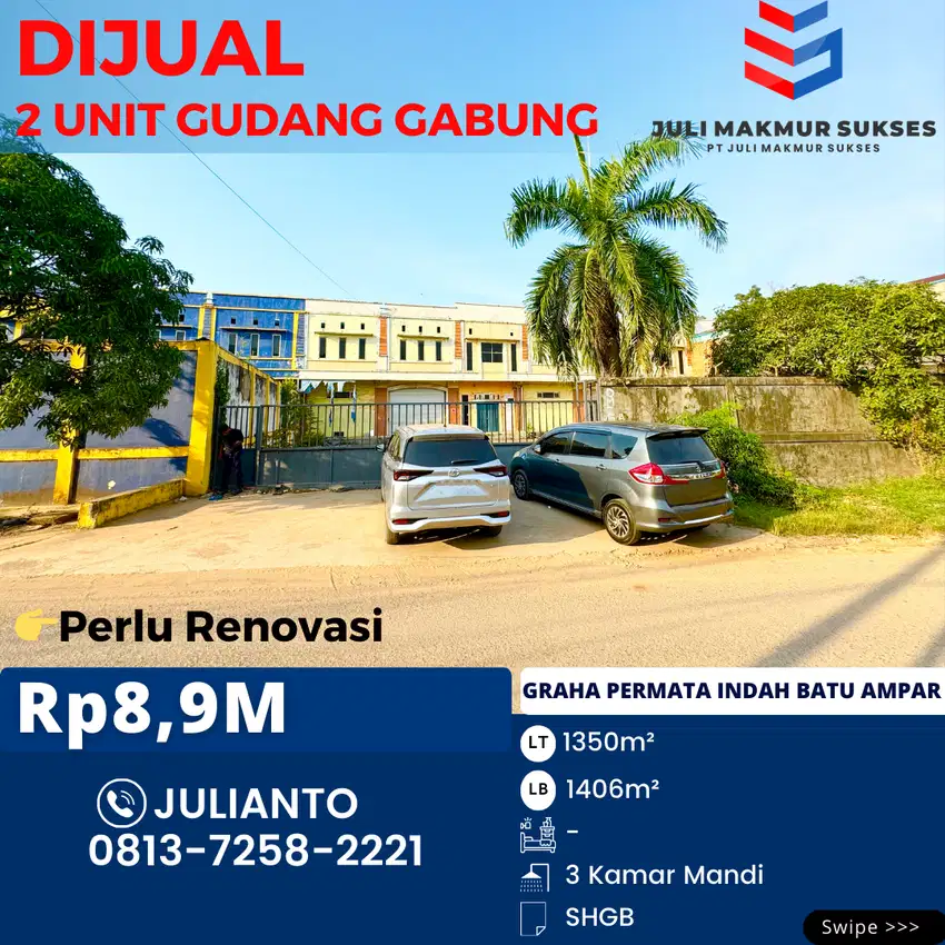 Dijual 2 Unit Gudang Gabung di Graha Permata Indah Batu Ampar