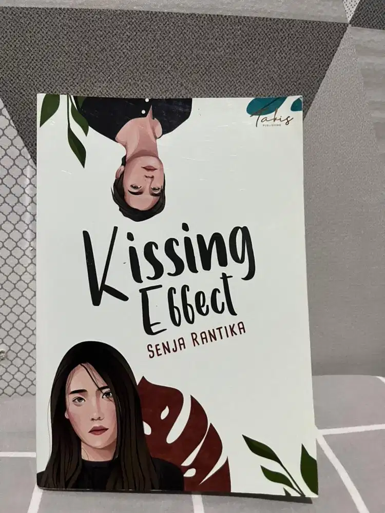 Novel Kissing Effect By Senja Rantika