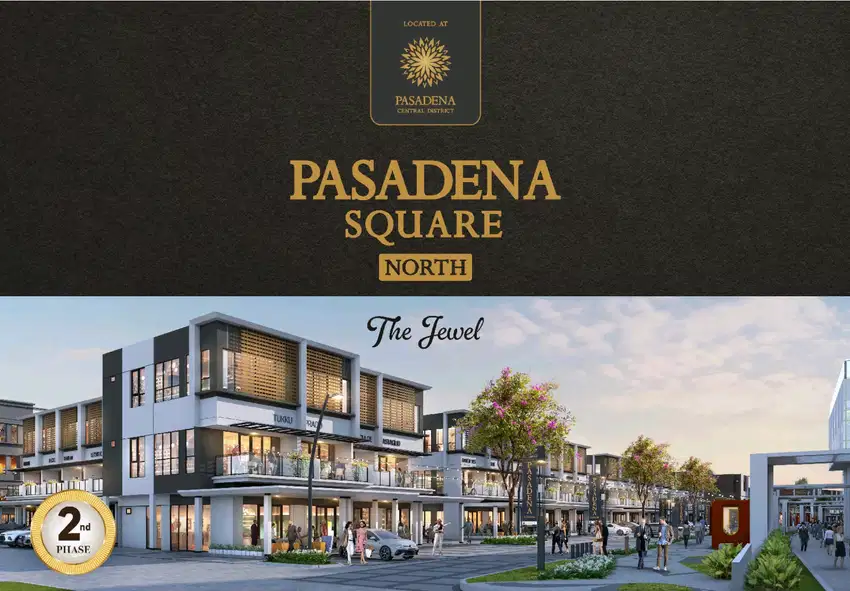 THE JEWEL PASADENA SQUARE NORTH TAHAP 2 GADING SERPONG PARAMOUNT LAND