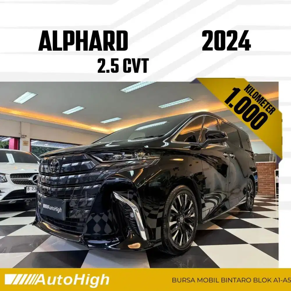 DP10% [Km1.000] Alphard G CVT 2024 Black / Hybrid Reg 2025 #AUTOHIGH