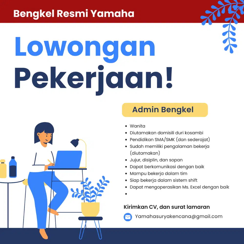 Lowongan admin bengkel Yamaha (kirimkan CV ke email, tidak meneria DM)