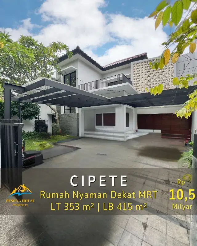 RUMAH MODERN TROPICAL DEKAT MRT DI CIPETE, JAKARTA SELATAN