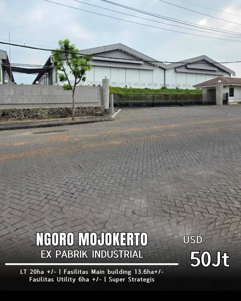 Dijual Ex Pabrik️ Ngoro Industrial Park️ Mojokerto ️Super Strategis